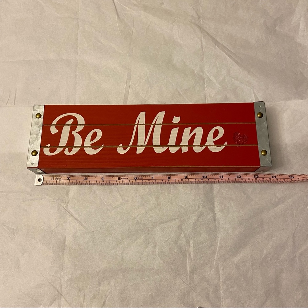 Wood Block Sign, 14inx4in Be Mine Wood Love Sign